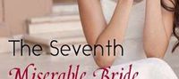 The Seventh Miserable Bride